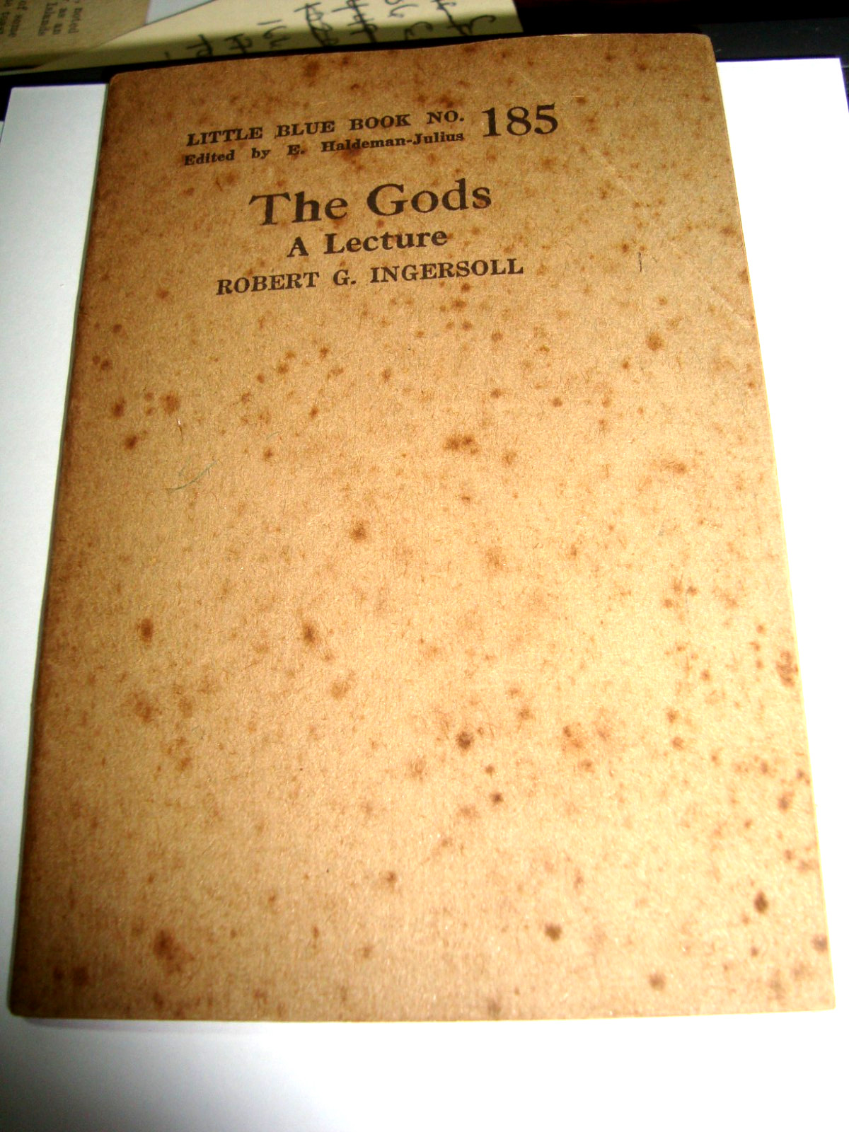 Little Blue Book 185, THE GODS: A LECTURE, by Robert Ingersoll, print circa 1924