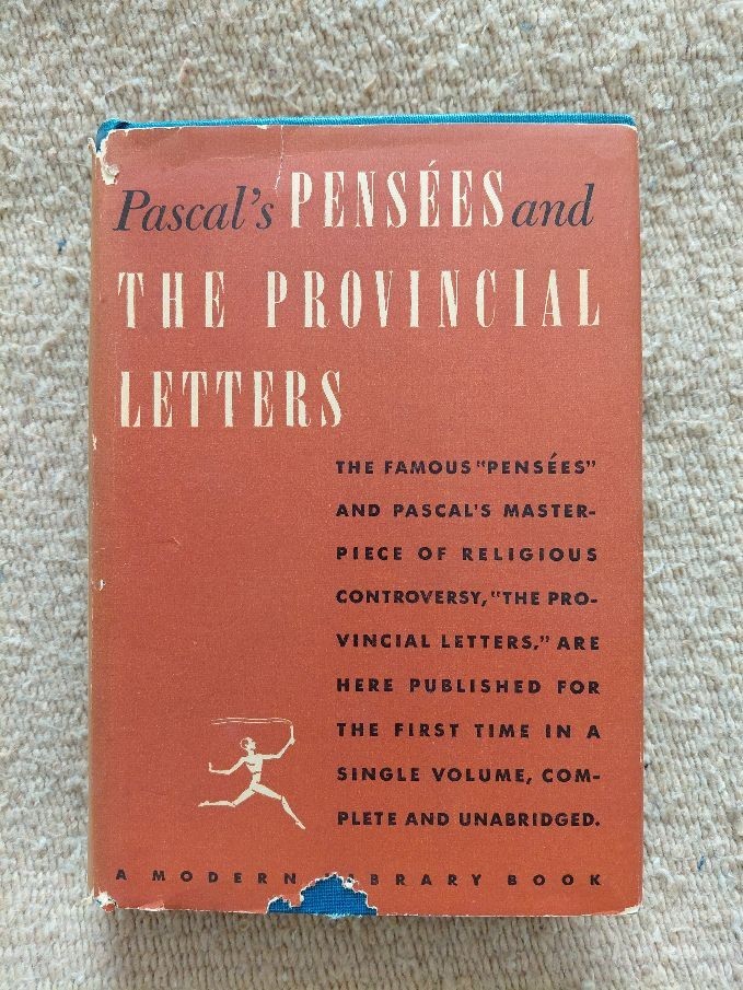 Pascal’s Pensees and the Provincial Letters – Modern Library #164 HB/DJ