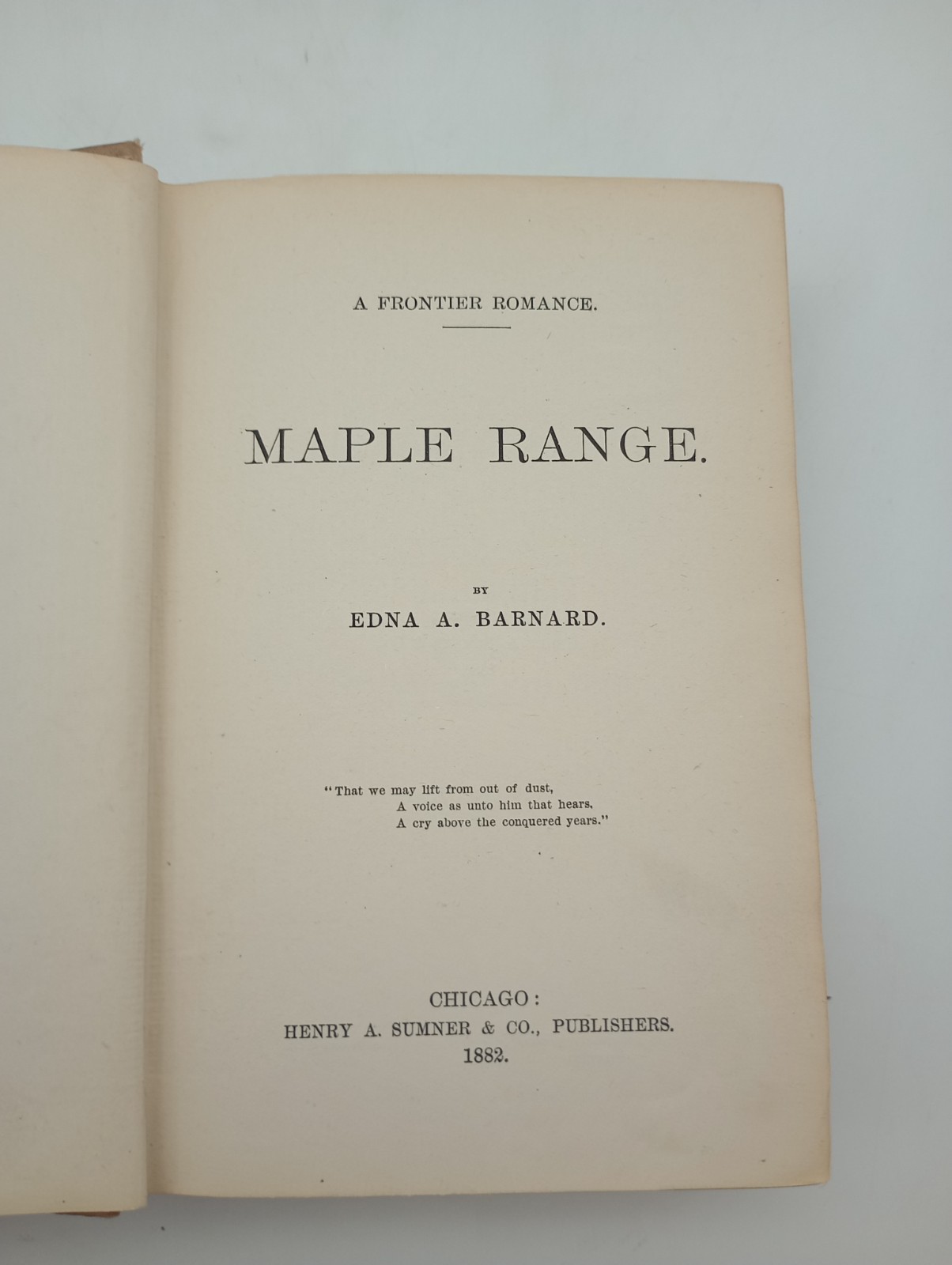 Maple Range A Frontier Romance, Edna A Barnard, Antique 1882 1st Edition, Henry