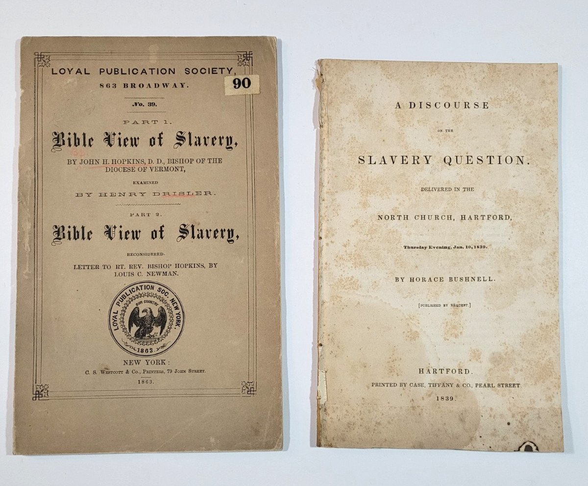 BIBLE VIEW OF SLAVERY – 1863 – & – A DISCOURSE ON THE SLAVERY QUESTION – 1839