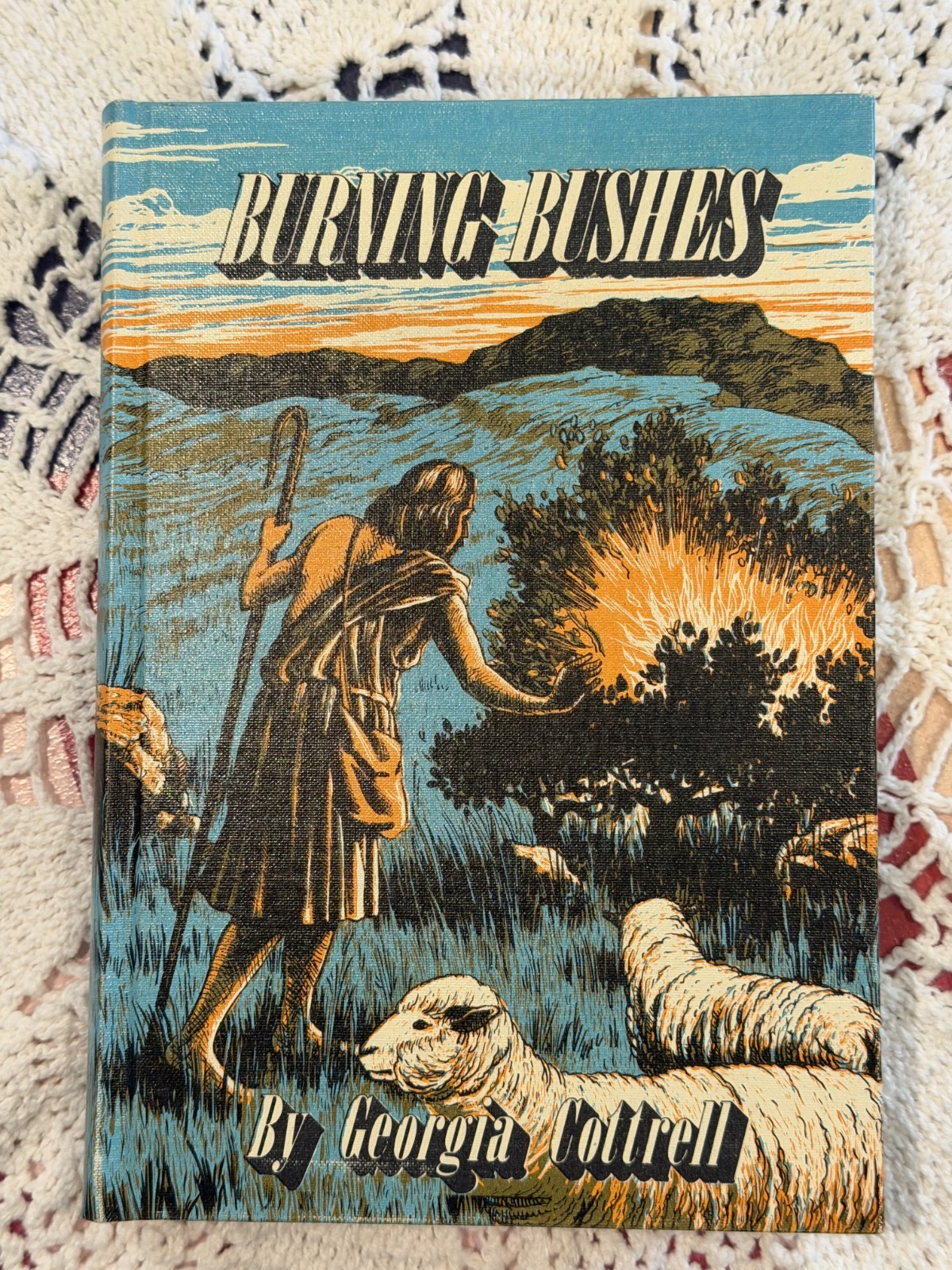 Burning Bushes by Georgia Cottrell – Religion (1956, hb)