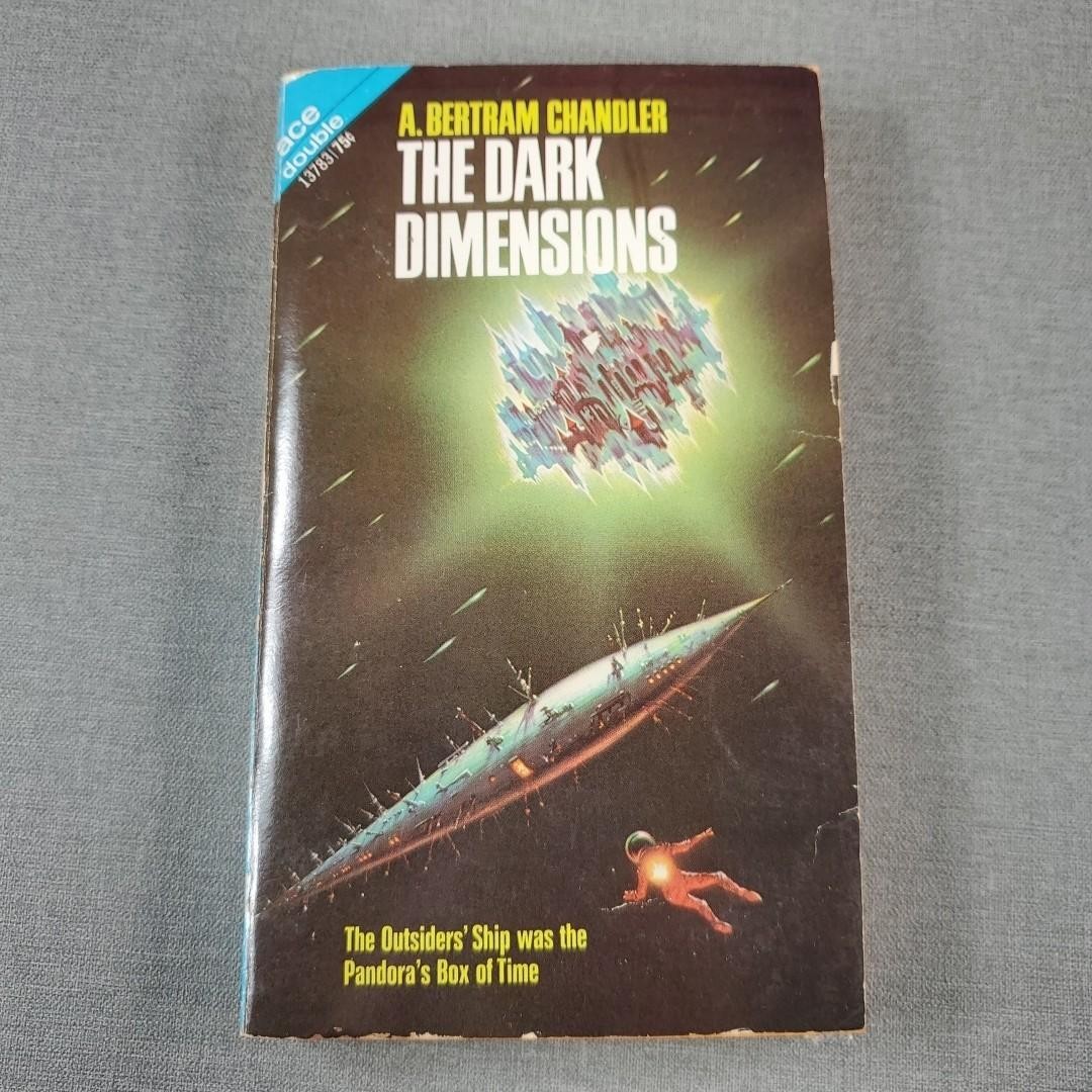 Alternate Orbits & The Dark Dimensions by A Bertram Chandler Ace Double 1971