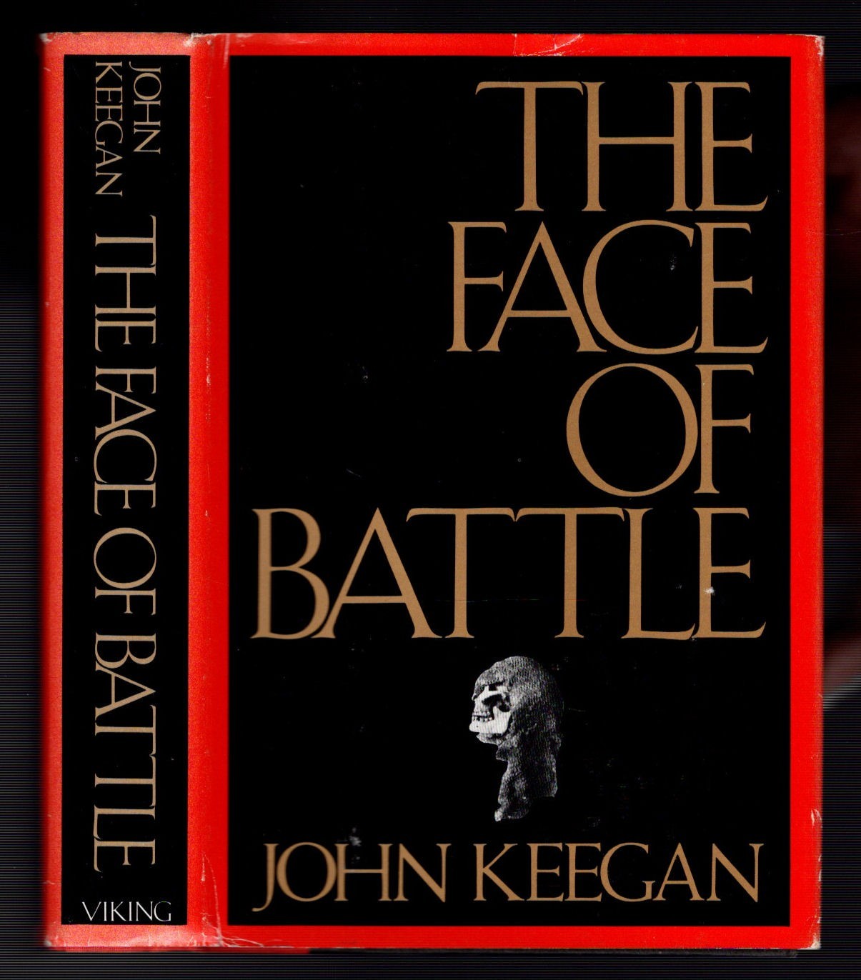 1976 THE FACE OF BATTLE John Keegan