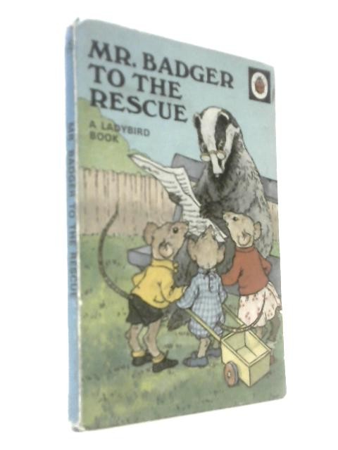 Mr Badger to the Rescue (A J Macgregor & W Perring – 1949) (ID:81519)