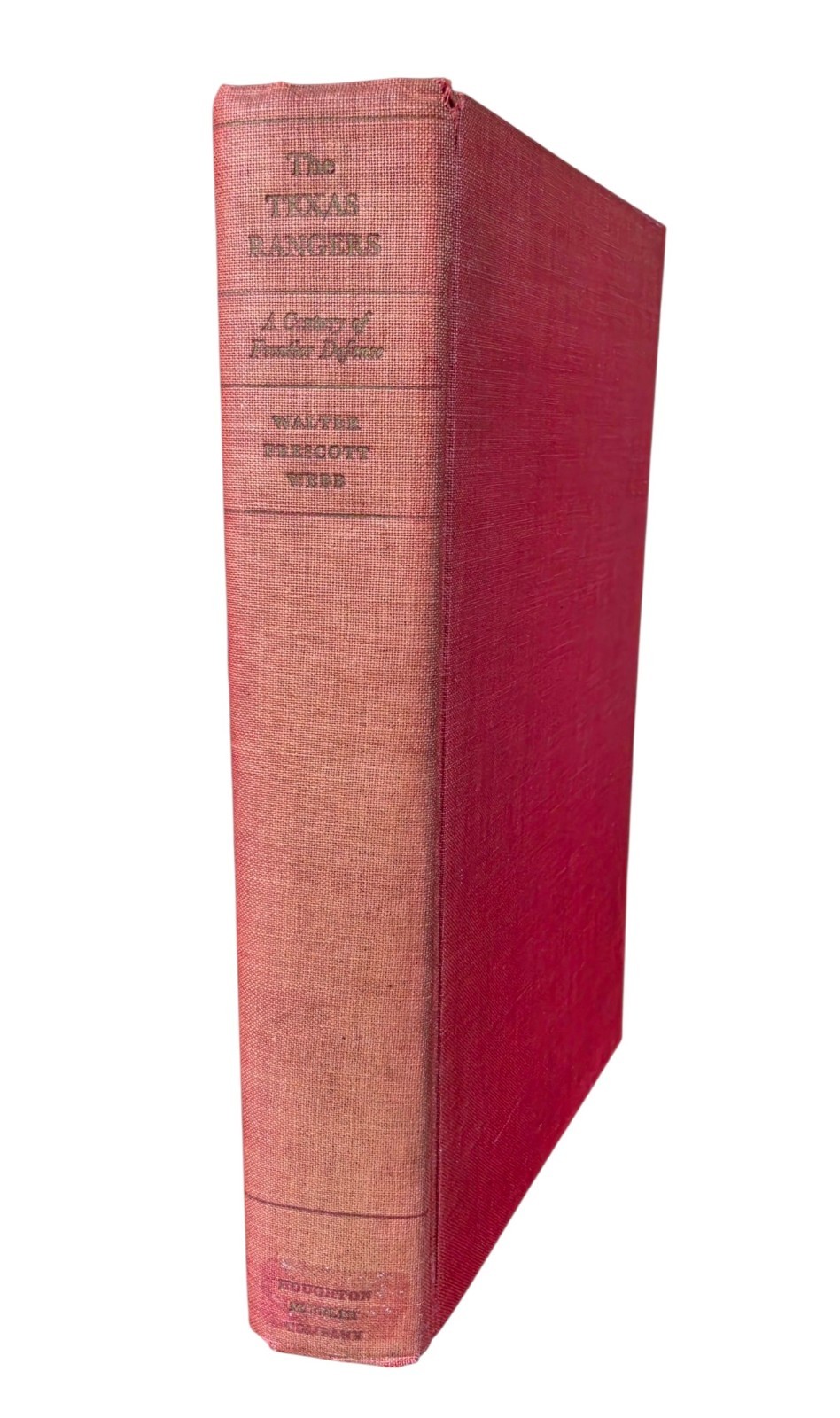 The Texas Rangers Walter Prescott Webb 1st Edition 1935 Review Copy HC
