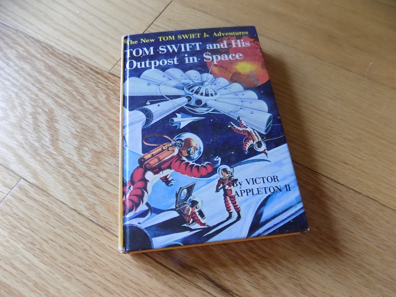 Tom Swift and His Outpost in Space Victor Appleton II Book #6 Hardback