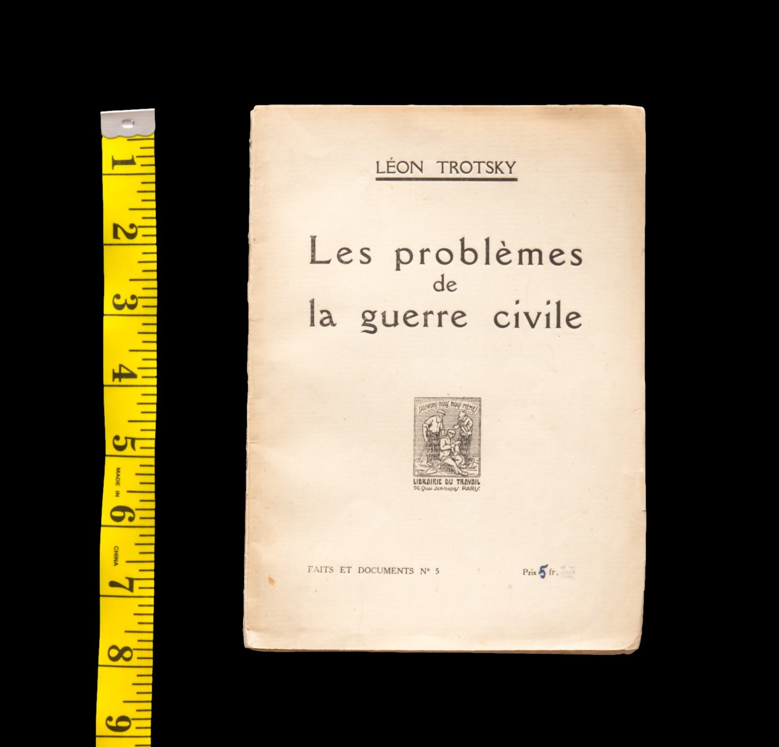 RARE 1926 Leon Trotsky, Stalin era, 4000 copies, in French, Judaica