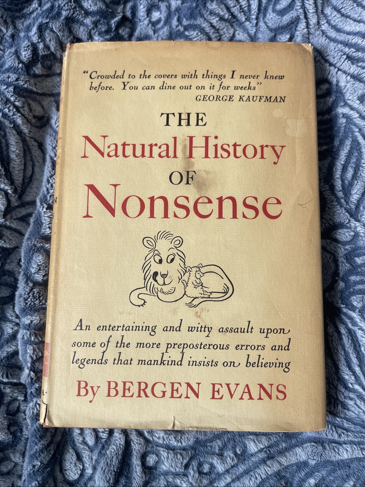 The Natural History Of Nonsense by Bergen Evans 1946 1st Edition w/ Dust Jacket