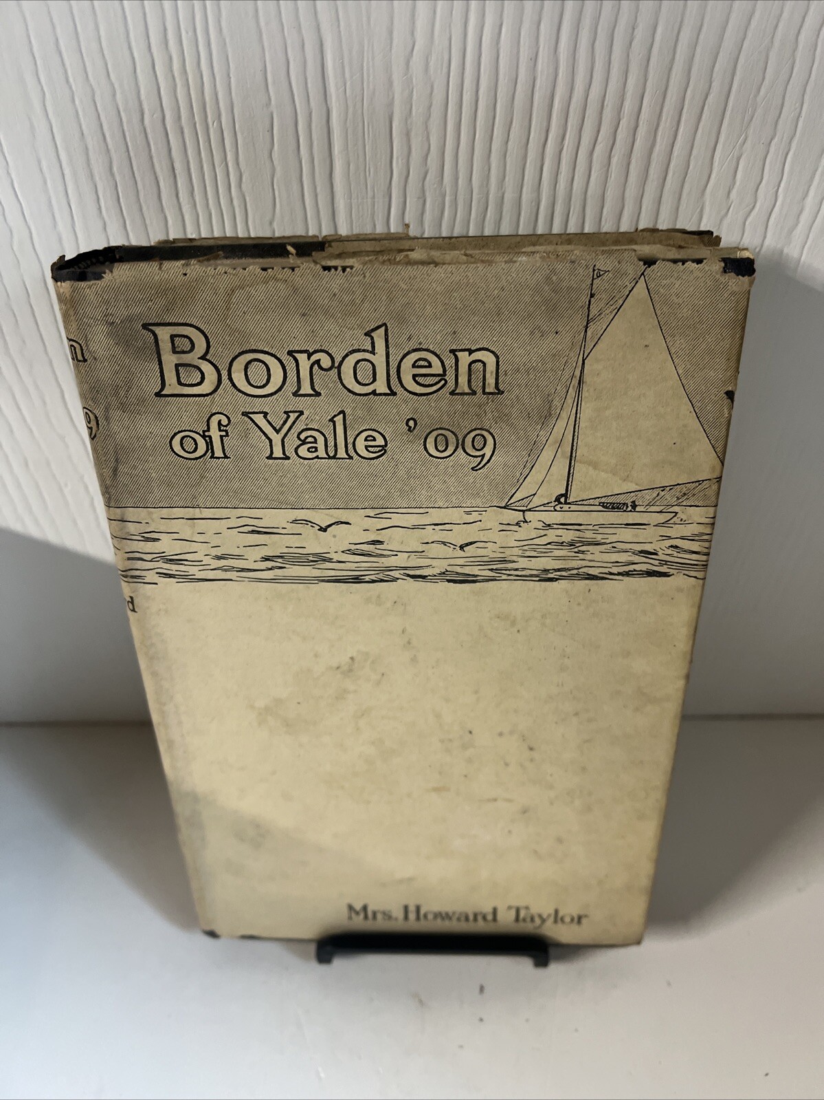 Bordon of Yale ’09?Mrs. Howard Taylor?1951?Hardback Cover with Dust Jacket
