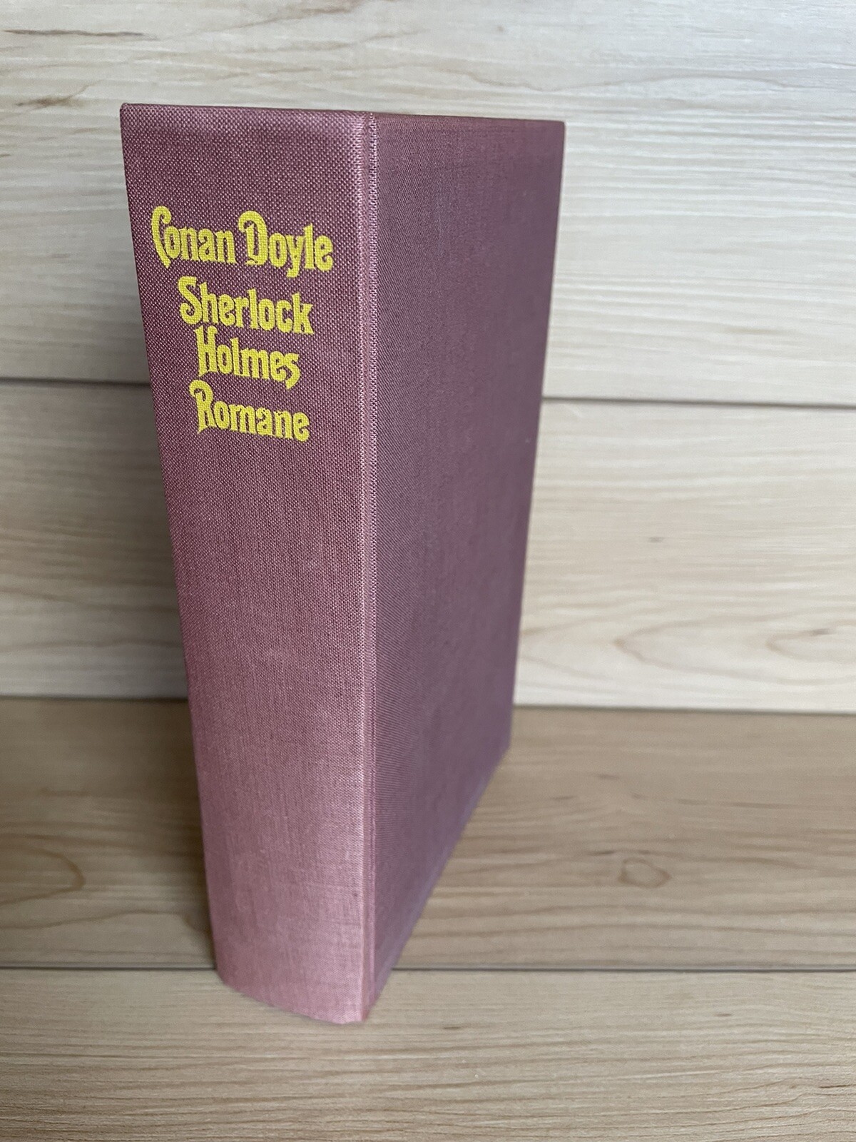 SIR ARTHUR CONAN DOYLE: SHERLOCK HOLMES: DR. WATSON 1977 Romanian Edition