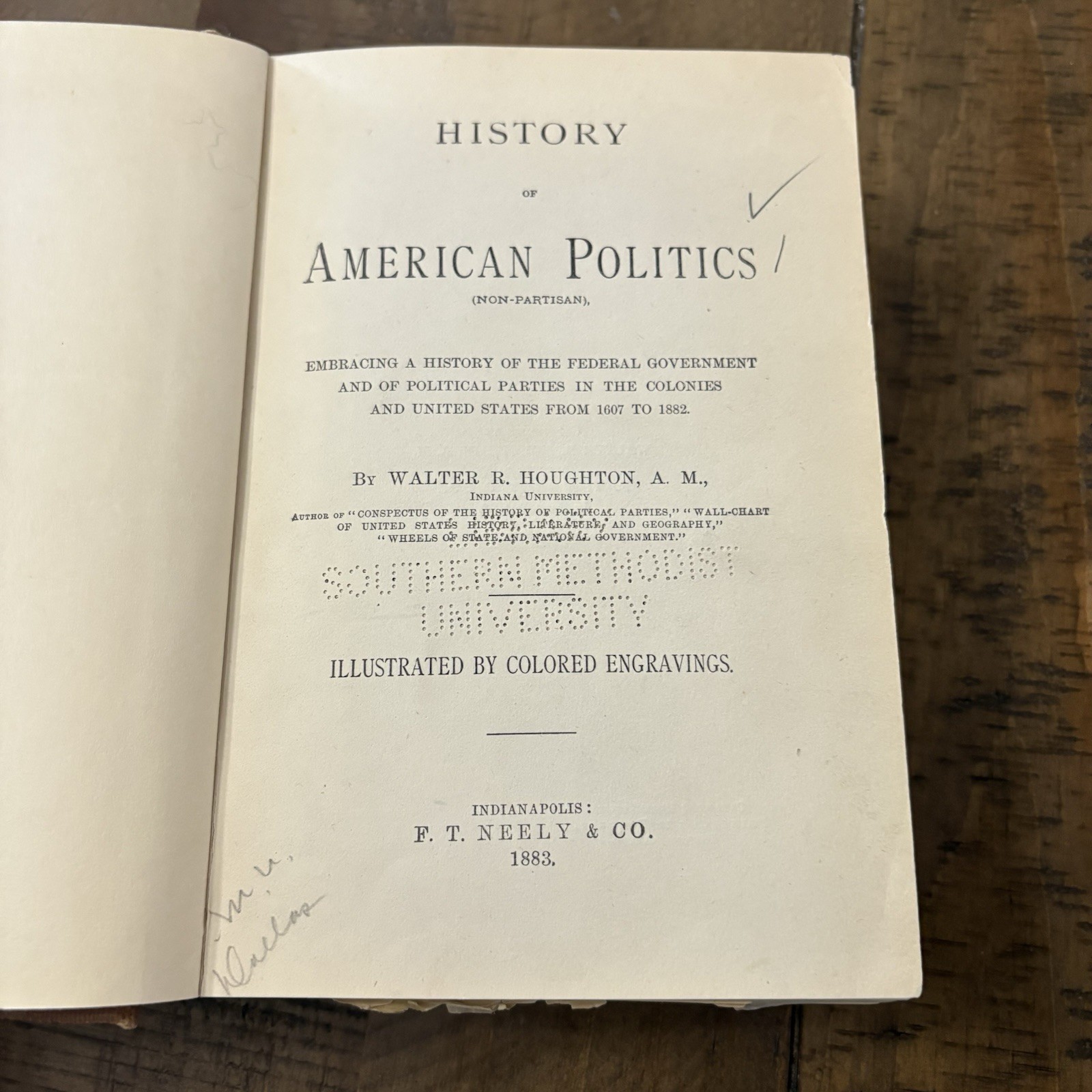 History of American Politics, Walter R Houghton, 1883 Printing, Hardcover