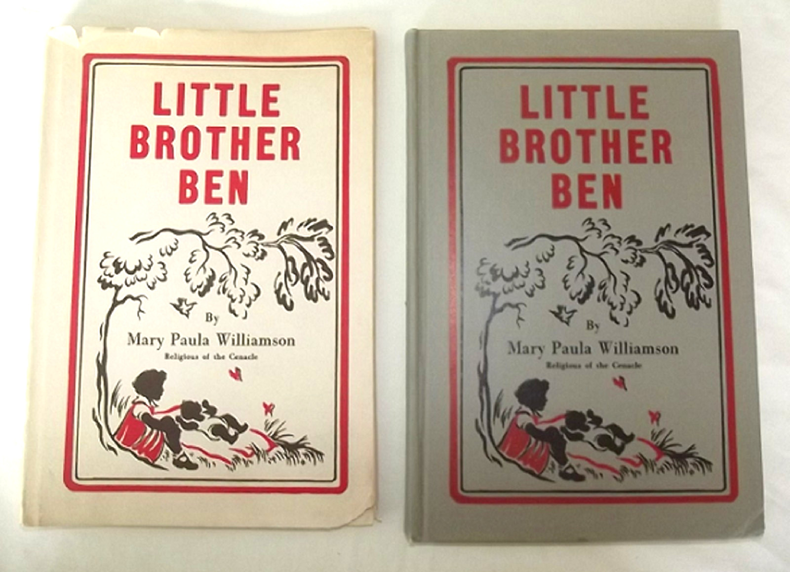 Little Brother Ben Williamson Religious of Cenacle St Anthony Guild Press 1957