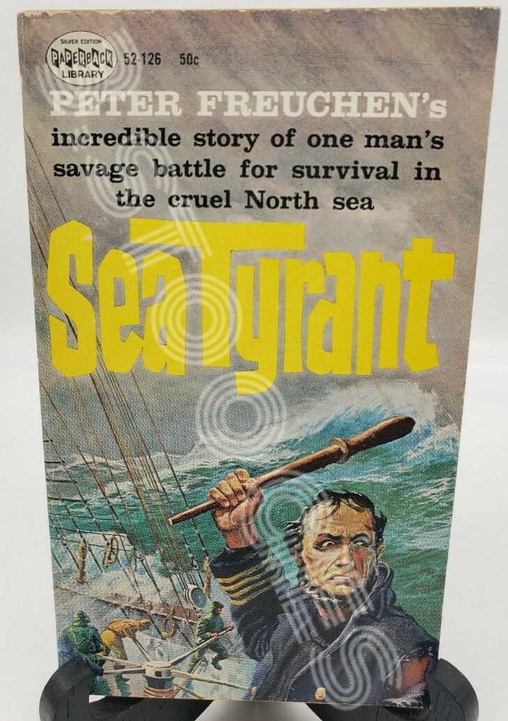 RARE The Sea Tyrant by Peter Freuchen Paperback 1962