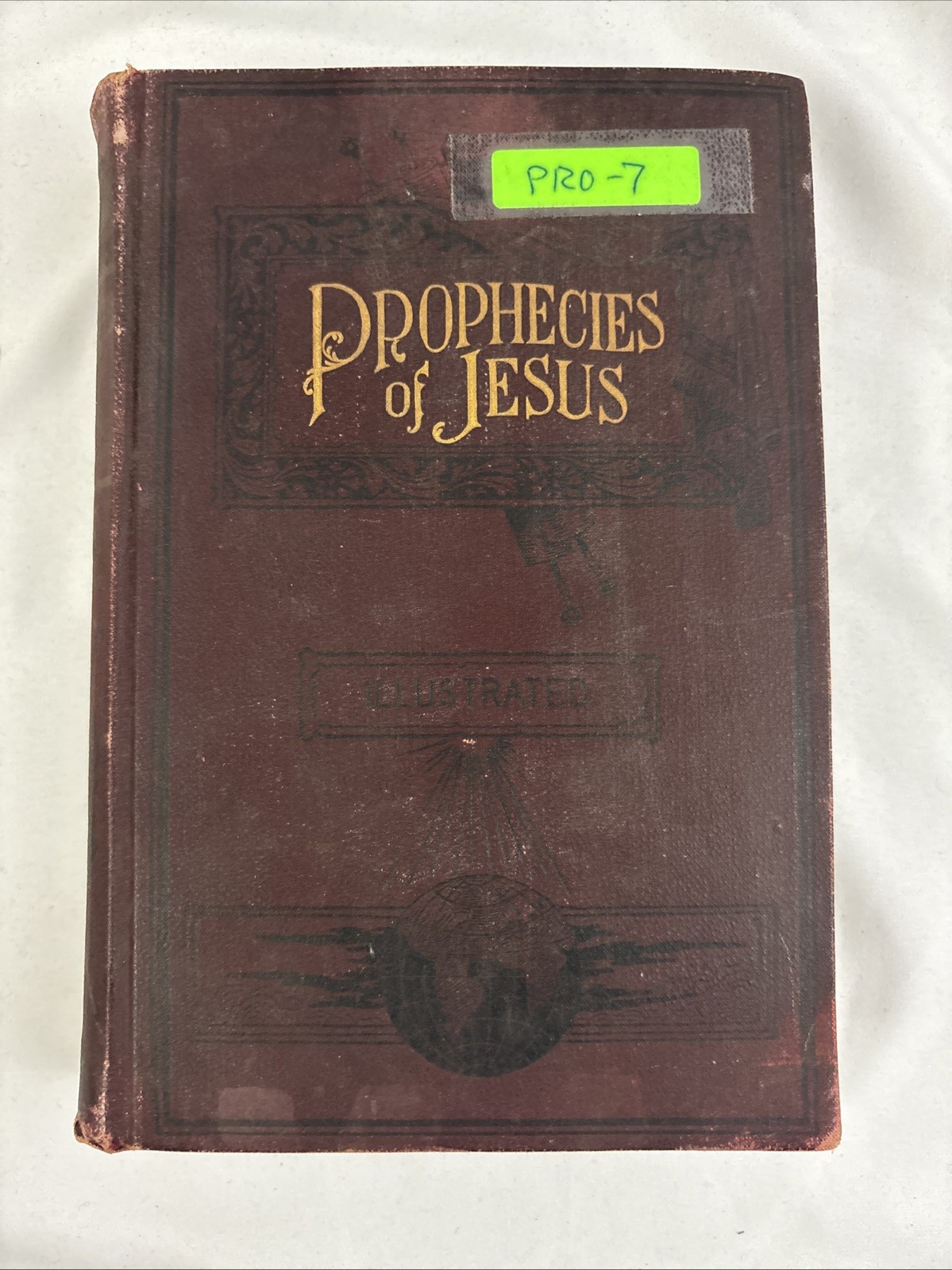 1895 Prophecies of Jesus by J. G. Matteson First Edition