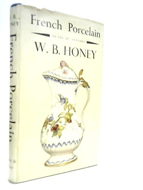 French Porcelain of the 18th Century (W. B. Honey – 1950) (ID:92215)
