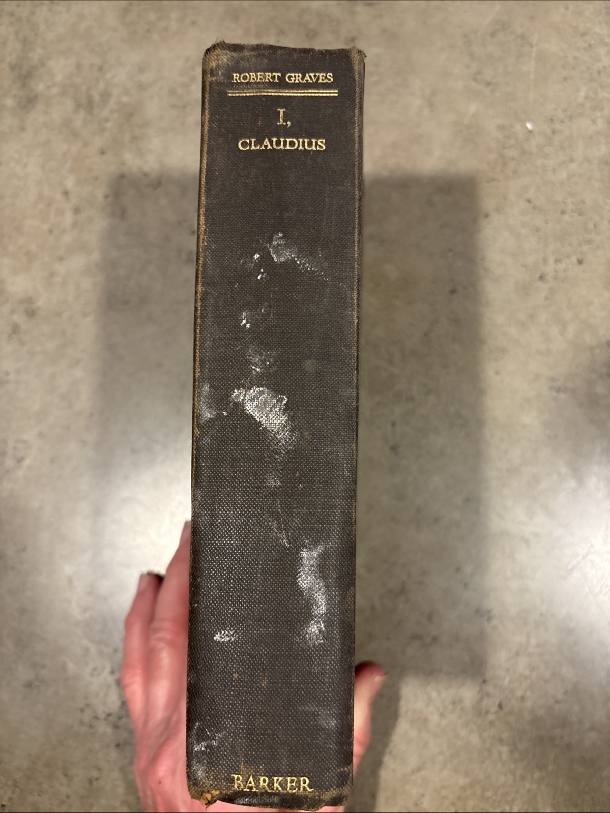 I, Claudius by Robert Graves, First UK Edition, 1934, Barker some paint on book?