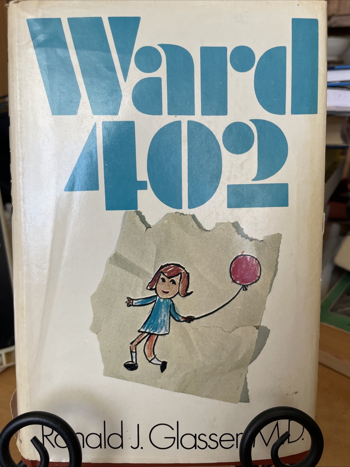 Glasser, Ronald J. WARD 402 1973 HB DJ First Edition Book Club VTG