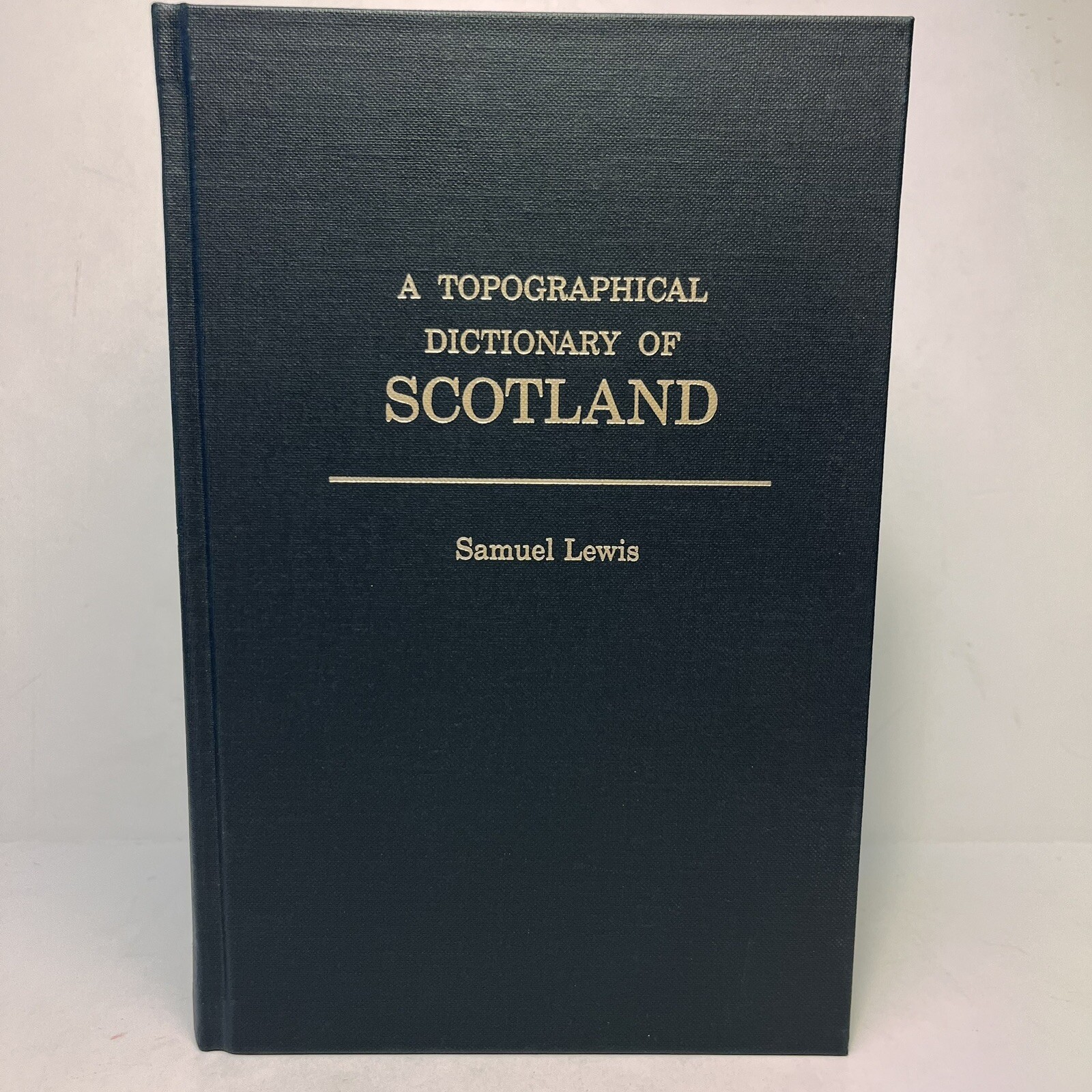 Topographical Dictionary of Scotland by Samuel Lewis – 2 Volume Set – VG HC