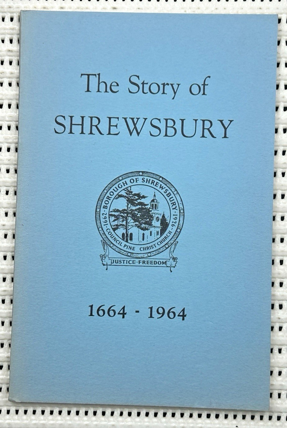 The Story Of Shrewsbury 1664-1964 New Jersey History Softcover 1st Illust. 79p