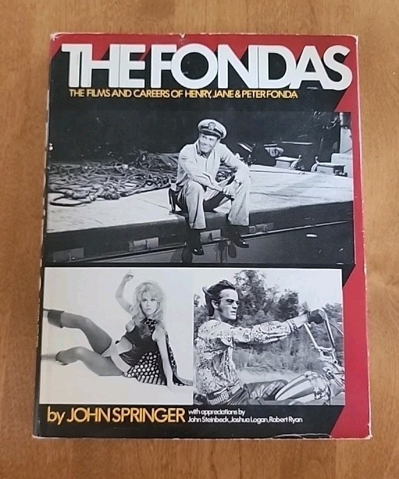 The FONDAS: Hollywood Films of Henry Fonda & family.