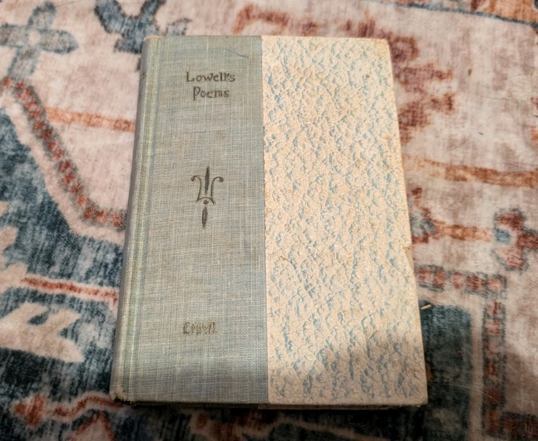 VTG Lowell’s Poems Book M.A. Donohue & Co UNK copyright