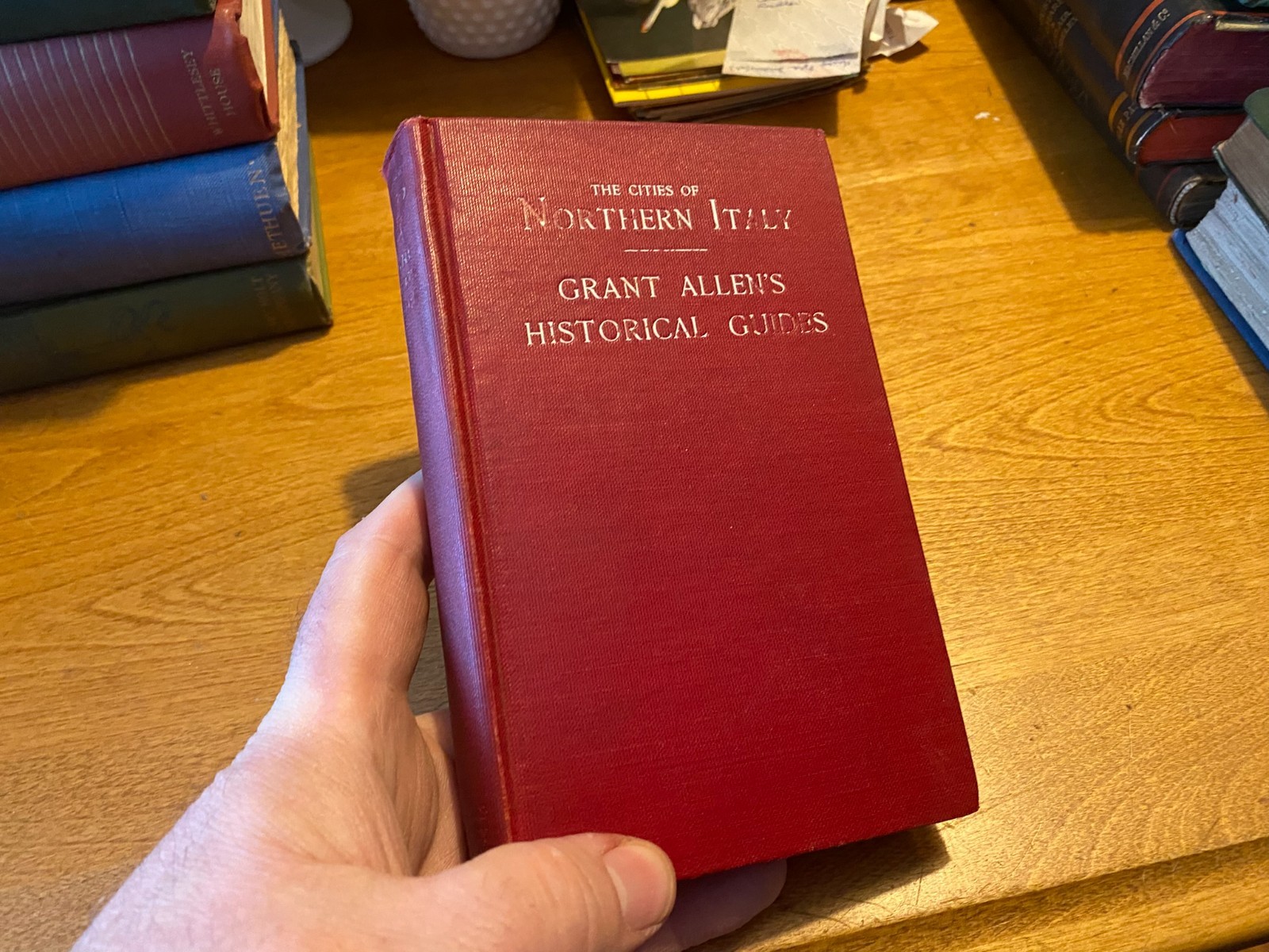 Grant Allen’s The Cities of Northern Italy A. Wessels Co. 1901