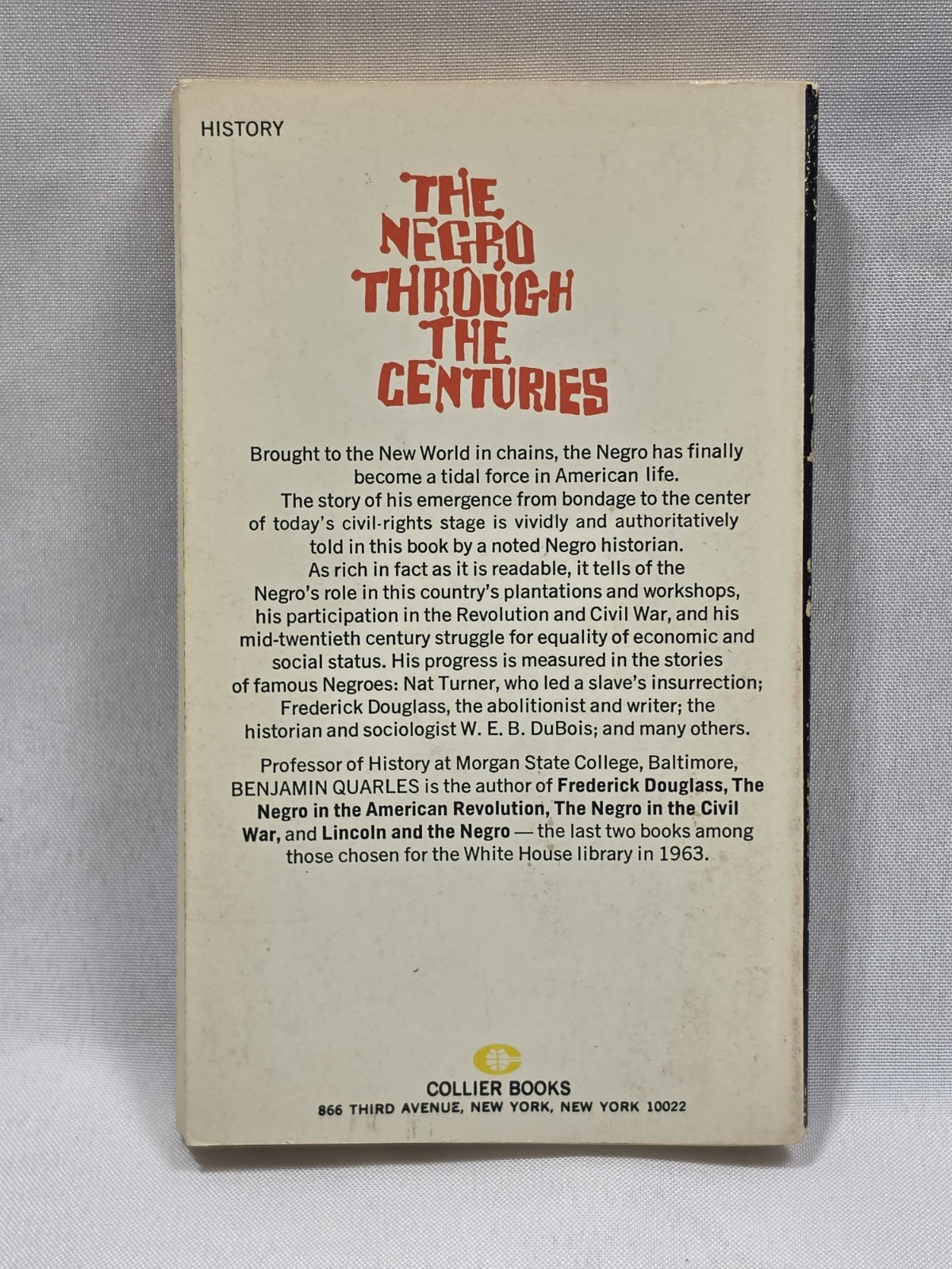 Benjamin QUARLES Negro in the Making of America Today’s Civil-Rights 10th Print