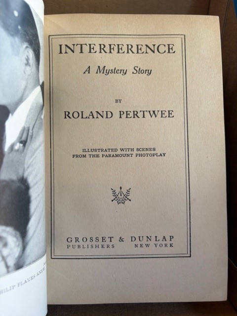 Interference by Roland Pertwee. Grosset & Dunlap Photoplay in dust jacket