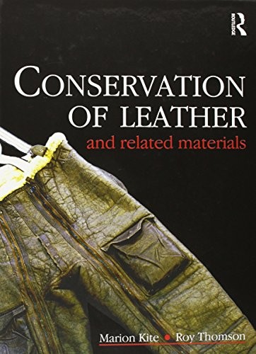 Conservation of Leather and Related Materials Hardback Book The Fast Free