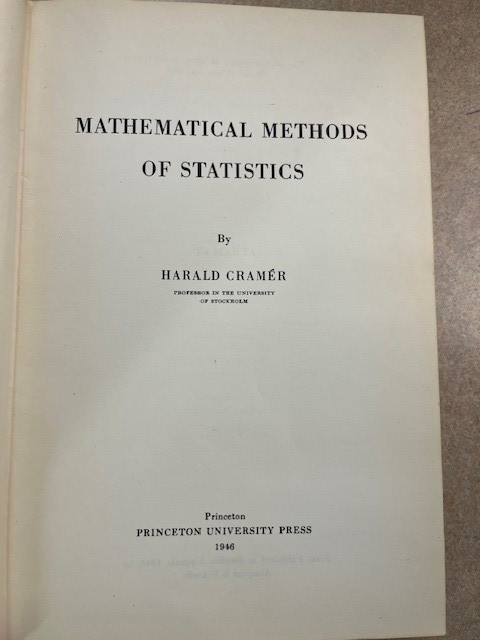 Mathematical Methods of Statistics by Harald Cramér First U. S. Edition 1946 VG