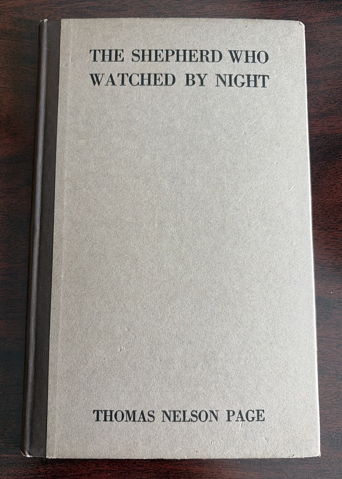 1916 First Edition ‘The Shepherd Who Watched by Night’ by Thomas Nelson Page
