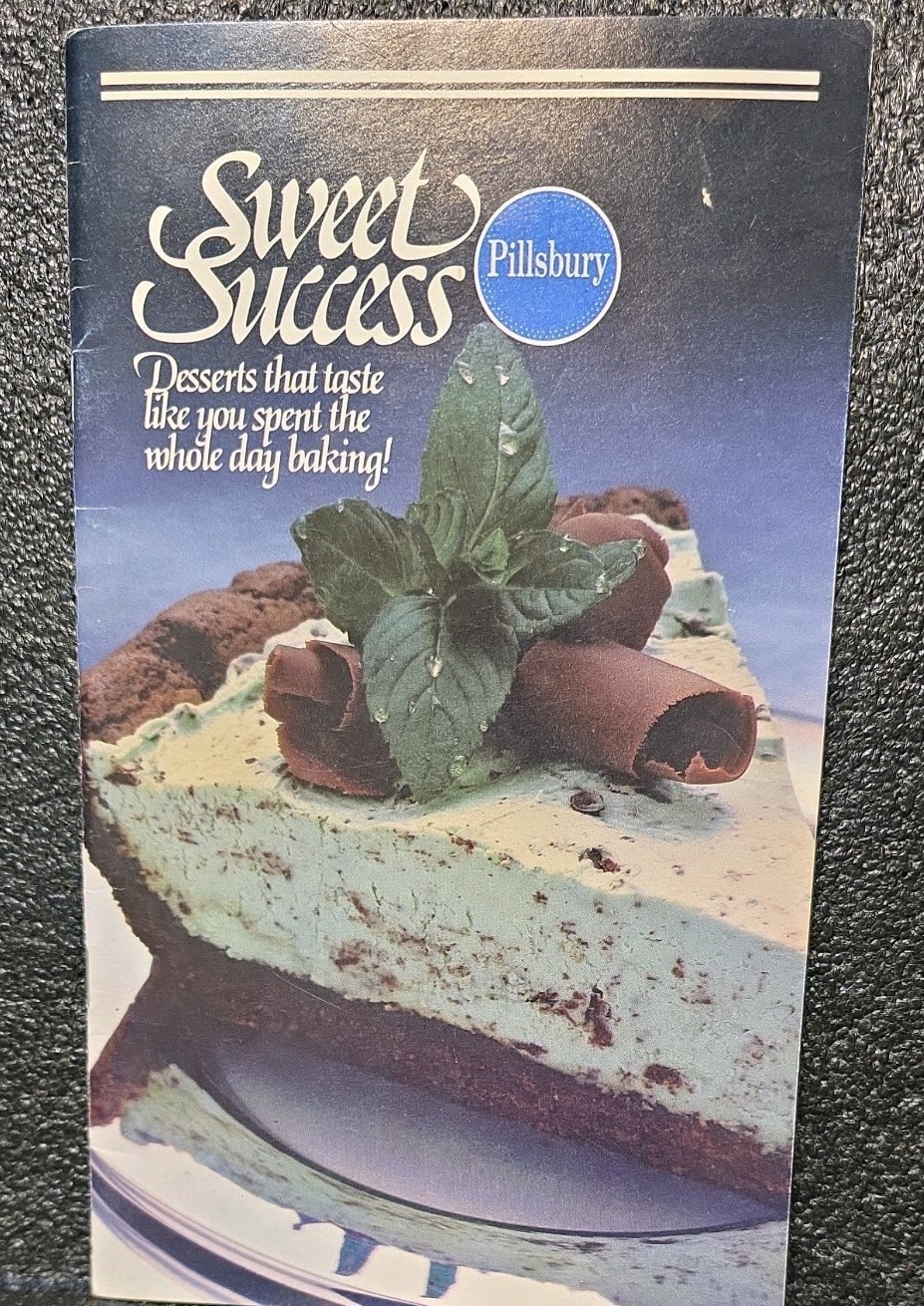 Pillsbury Sweet Success Dessert Recipe Booklet 1980 Edition Cookbook Vintage