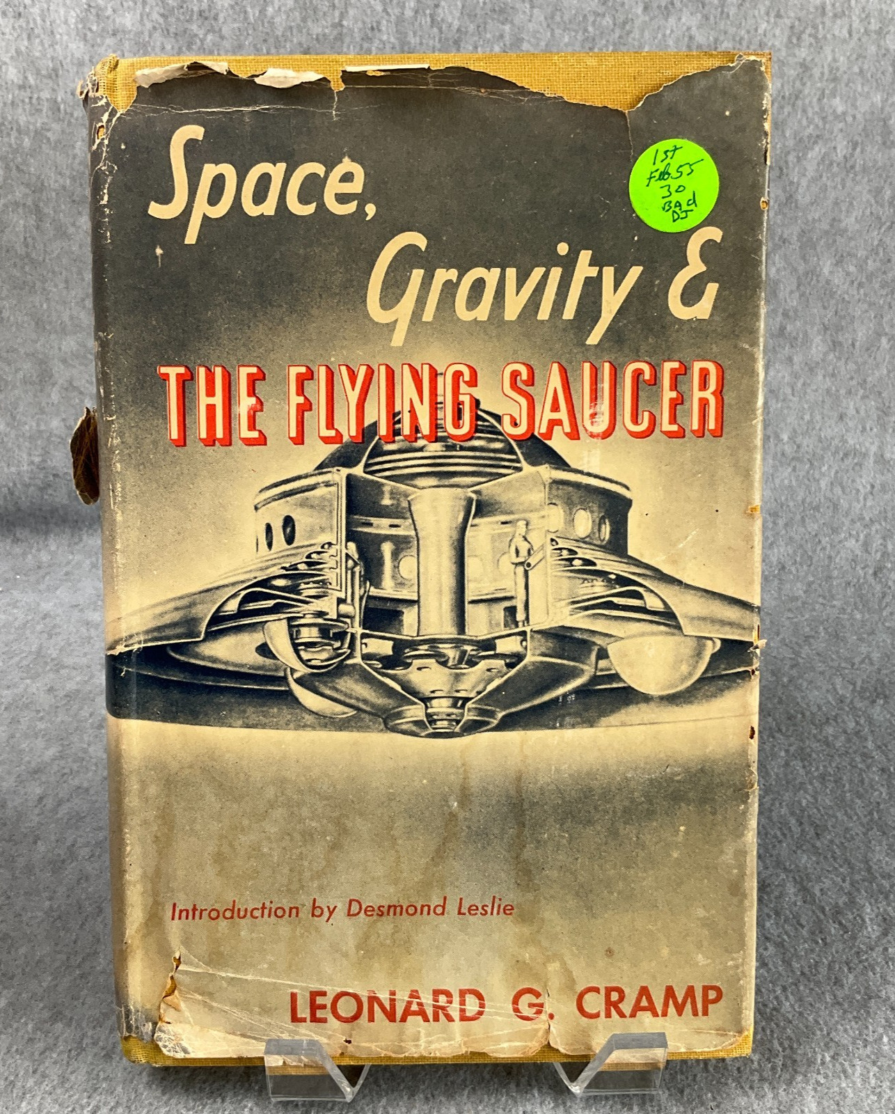 1954 Space, Gravity and the Flying Saucer by Leonard G Cramp First Edition