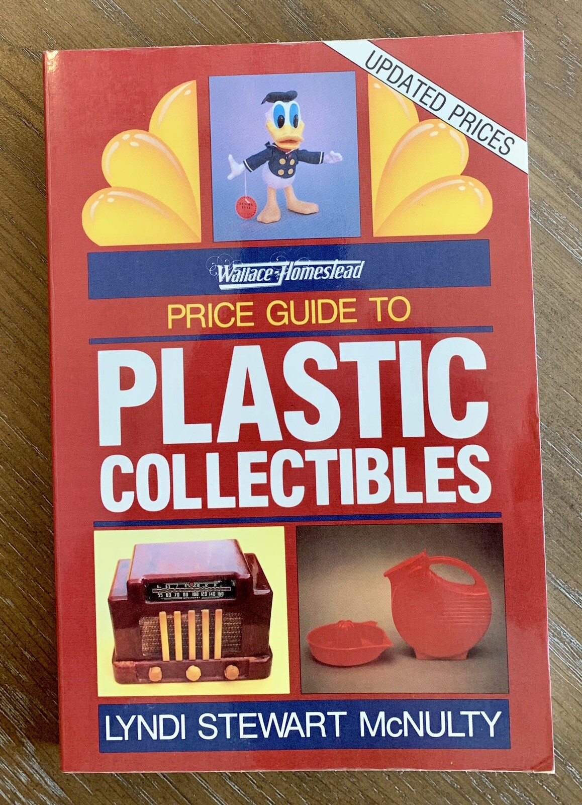 Wallace-Homestead Price Guide to Plastic Collectibles Book Lynda McNulty 1992