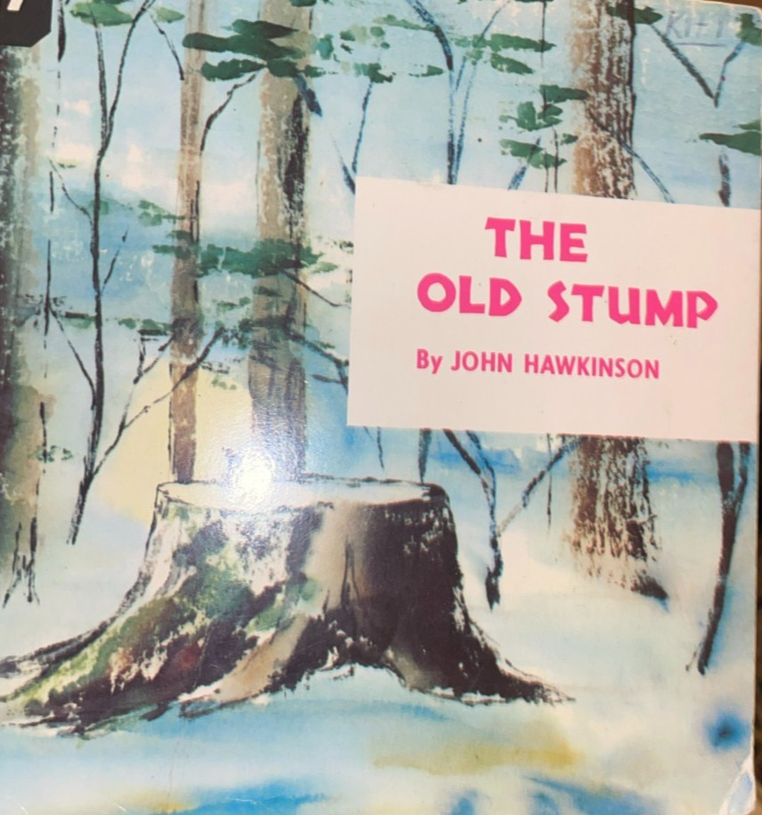 The Old Stump Third Printing 1967 By John Hawkinson Paperback