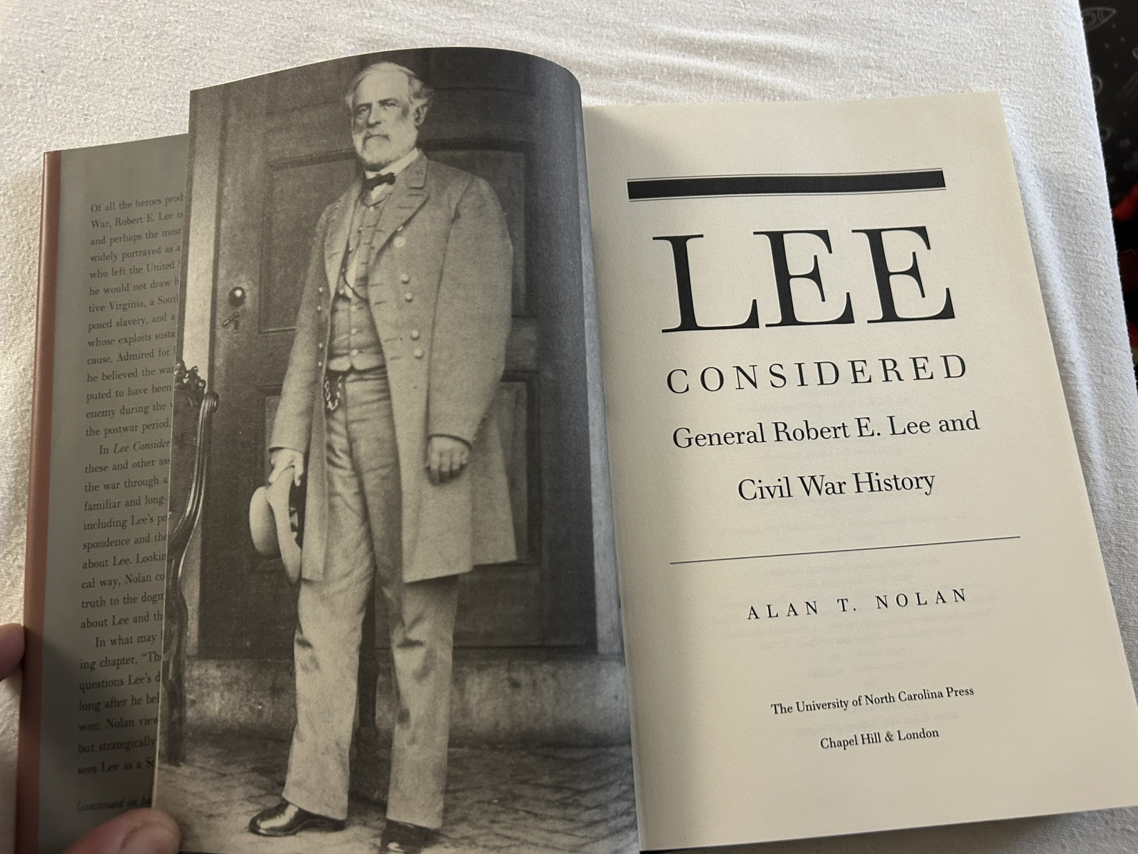 Alan T Nolan / LEE CONSIDERED General Robert E Lee and Civil War History 1st Cw2