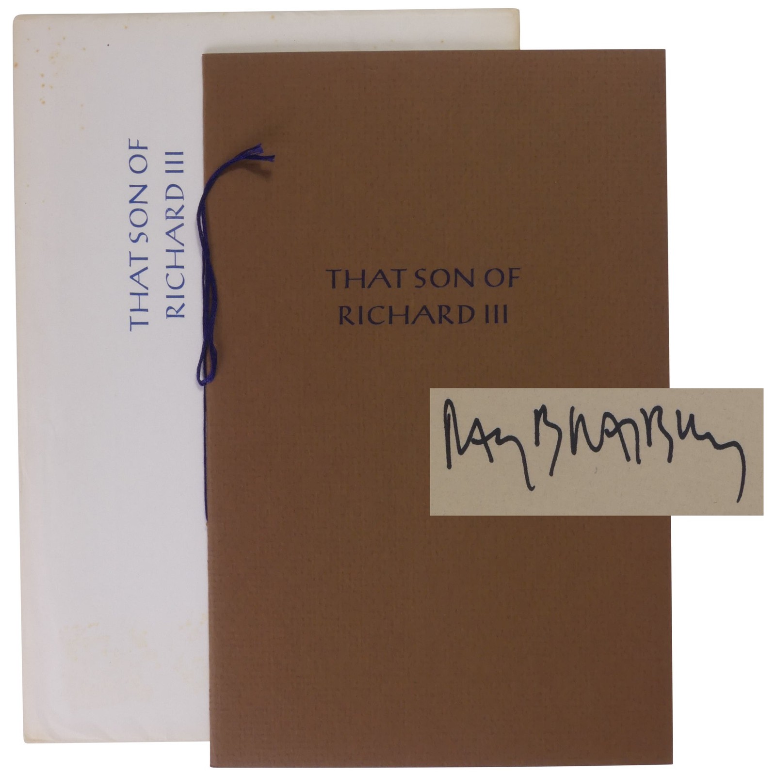 Ray Bradbury / That Son of Richard III A Birth Announcement Regular Signed 1st
