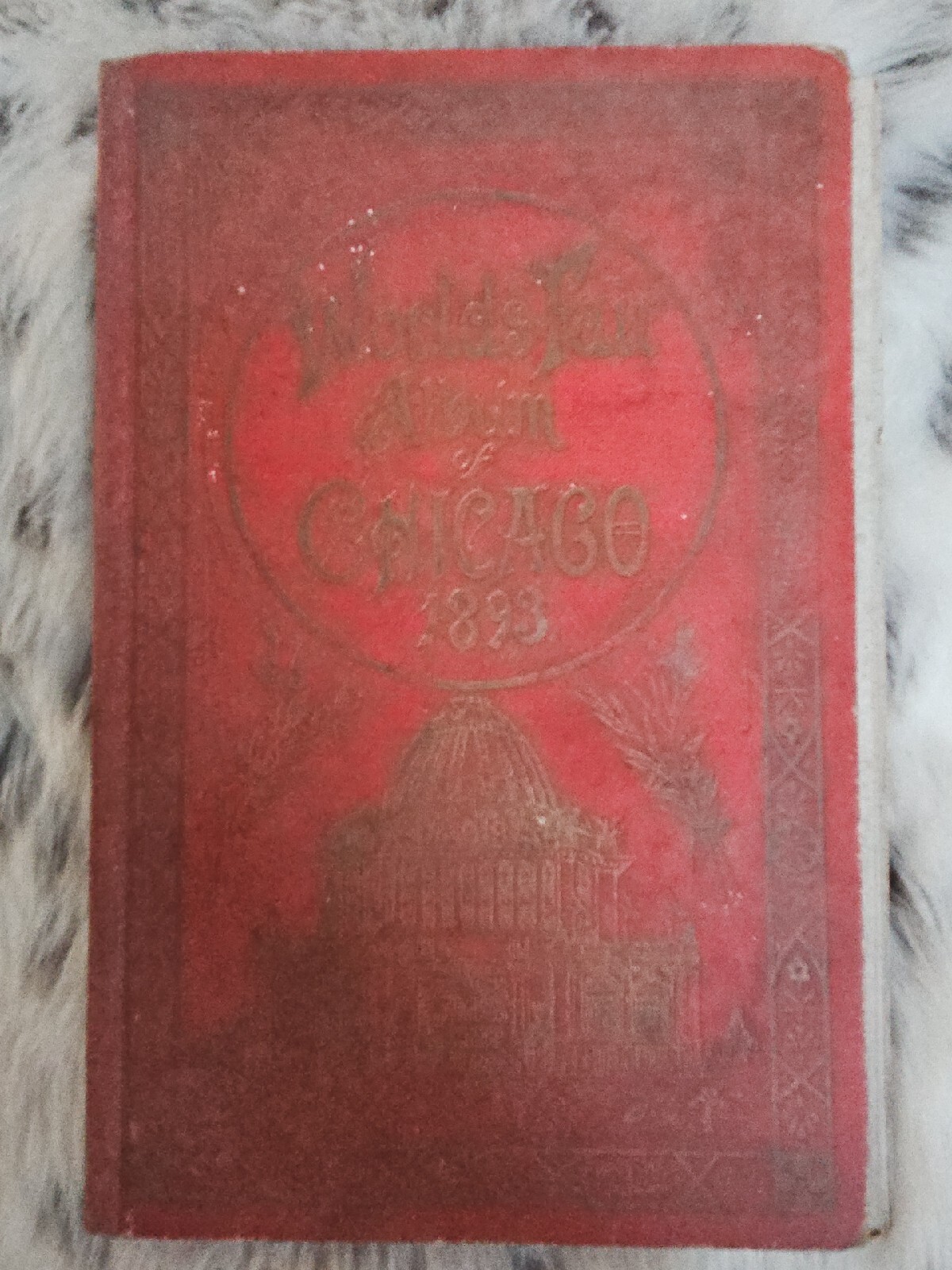 World’s Fair Album Of Chicago 1893 Ephemera Fold Out Of Building Costs Book