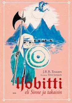 J R R Tolkien / Hobitti eli Sinne ja takaisin Finnish Edition of The Hobbit