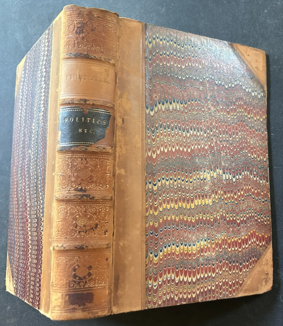 1866 THE POLITICS & ECONOMICS of ARISTOTLE ANCIENT GREEK PHILOSOPHY ESSAYS BIOGR