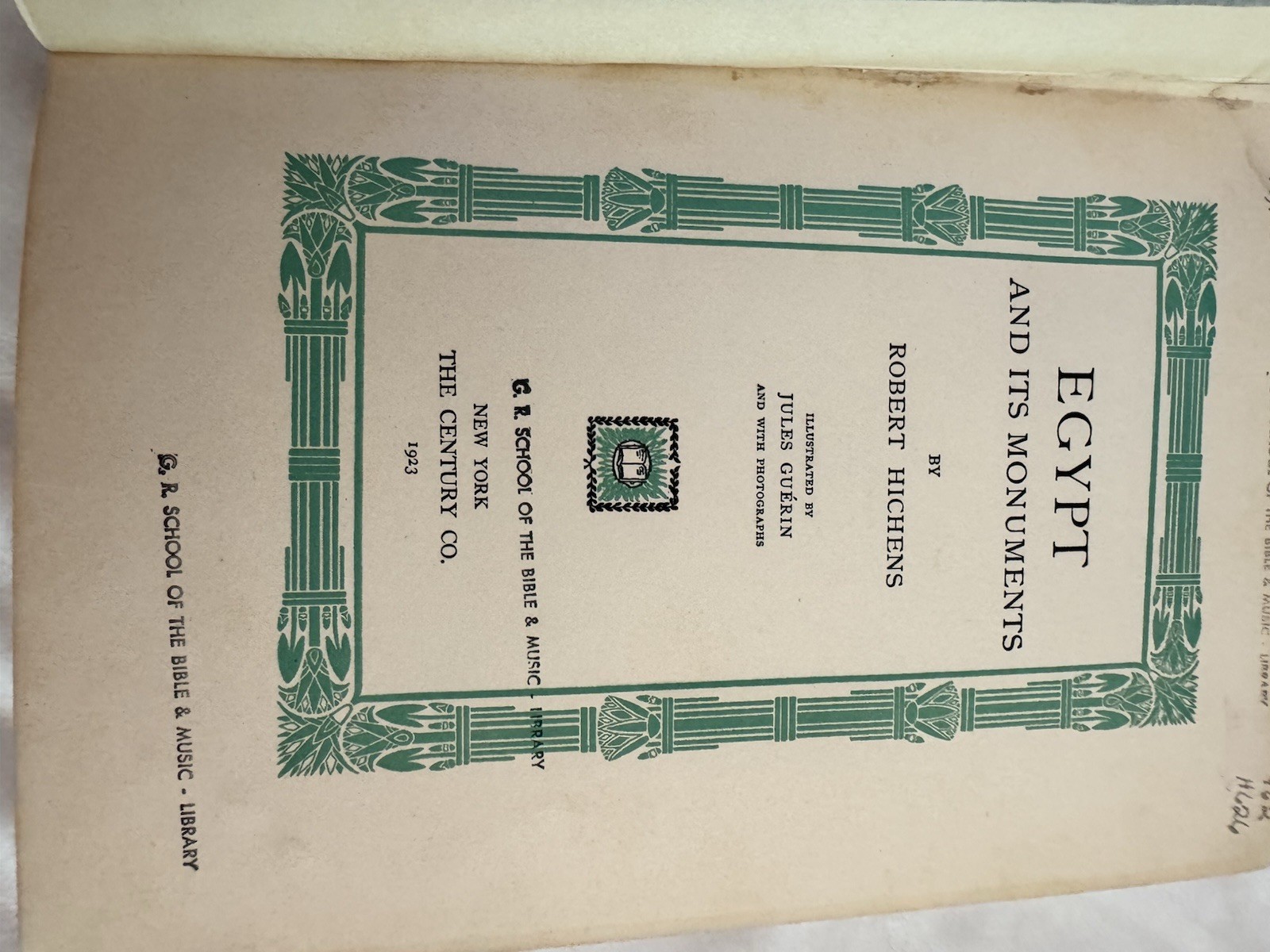 1923 Egypt and Its Monuments Robert Hichens Jules Guerin Illustrated Hardcover