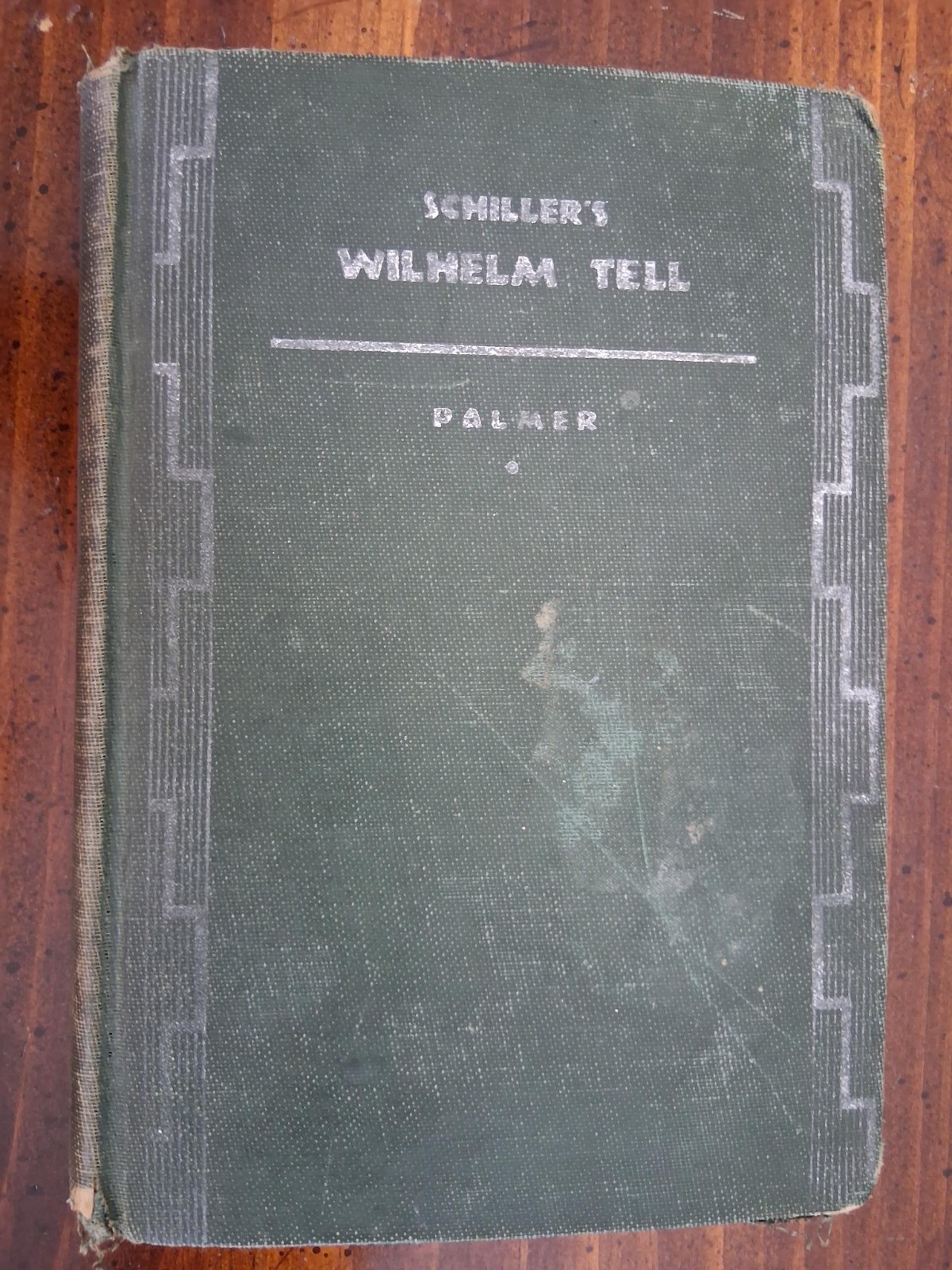 Schiller’s Wilhelm Tell German lang ed with Intro, Notes & Vocabulary (1915, HC)