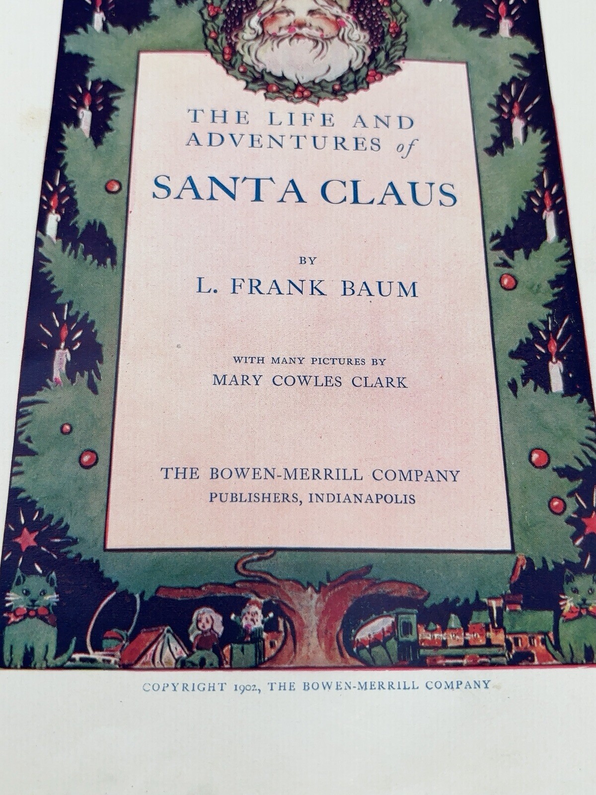 The Life and Adventures of Santa Claus L Frank Baum Mary Clark 1st Ed 1902 RARE