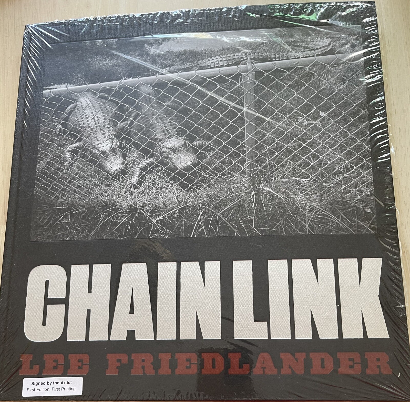 Lee Friedlander: Chain Link, NEW, SIGNED, Publisher: Steidl Verlag, 2017