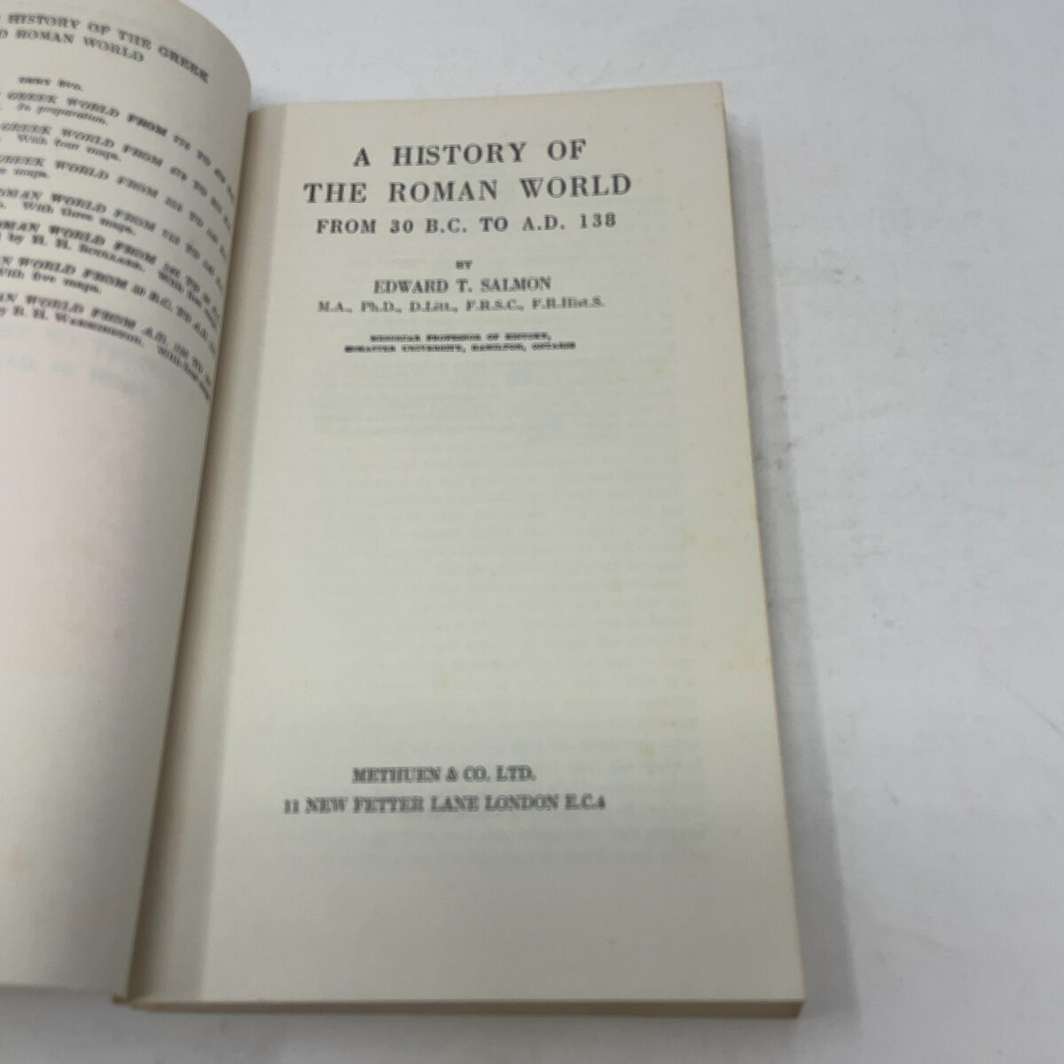 History of the Roman World from 30 Bc to Ad 138 by Edward T. Salmon PB First Edi