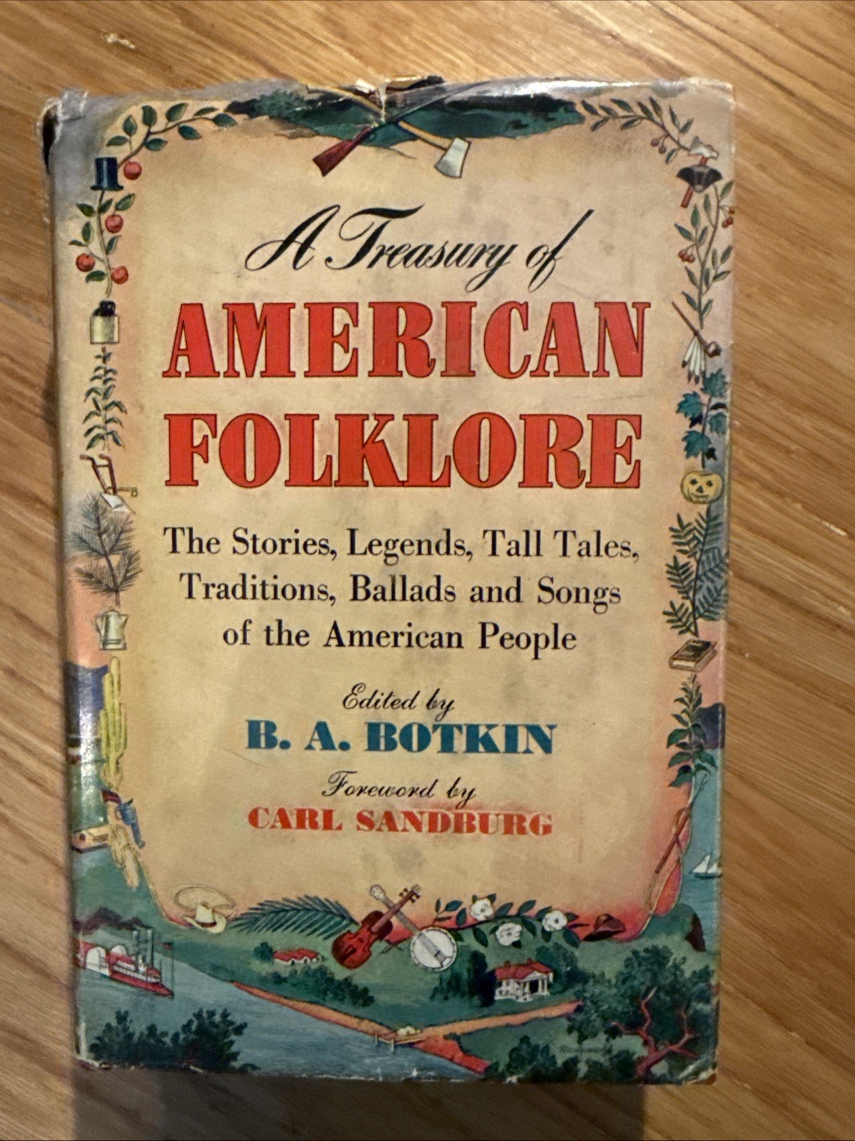1944 A Treasury of American Folklore by B. A. Botkin HC w/ Ragged DJ 1st Edition