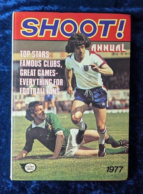 SHOOT! ANNUAL 1977 – IPC Magazines Ltd – 1976 – Hardback