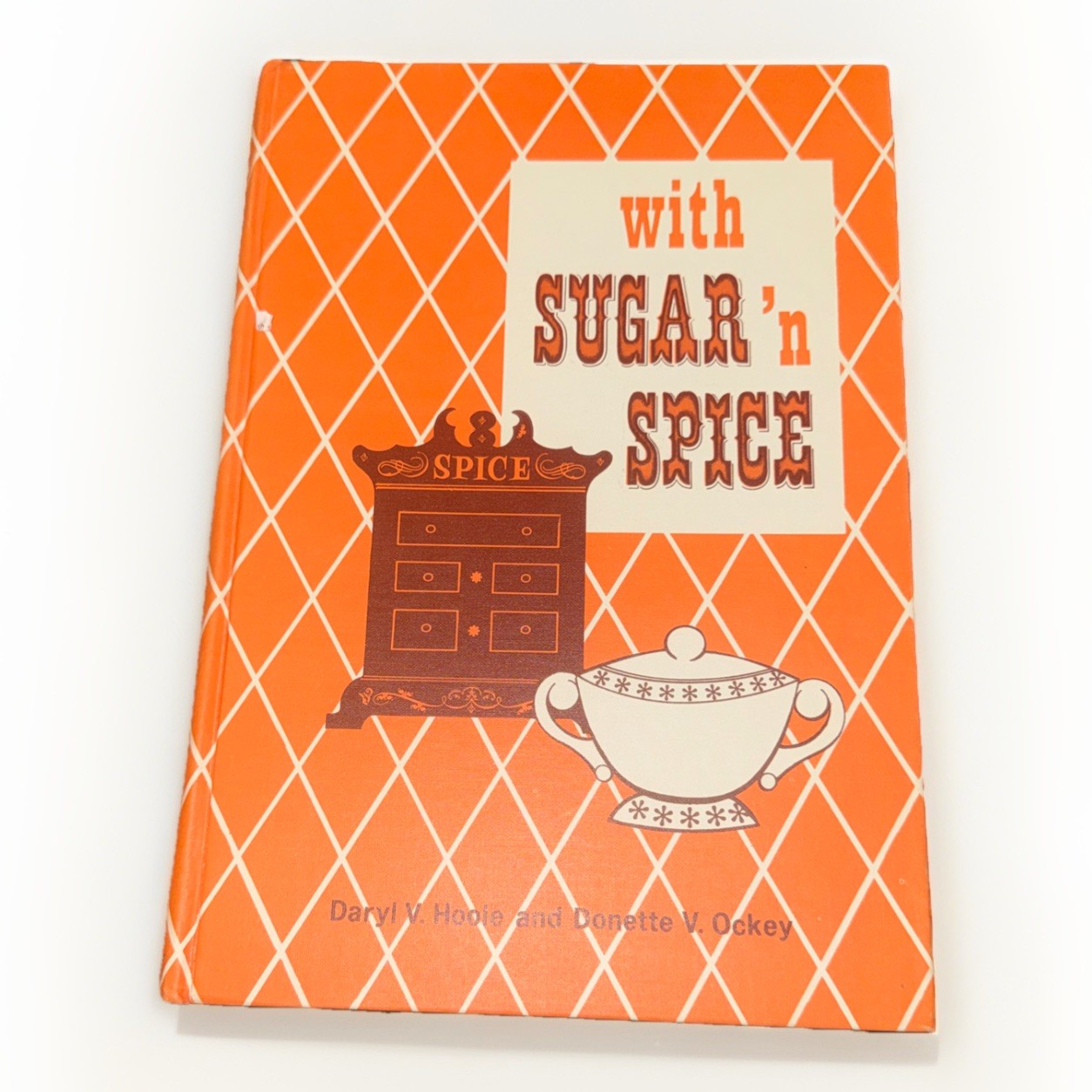With Sugar ’n Spice Daryl V Hoole & Donette V Ockey -1966 – Deseret Books