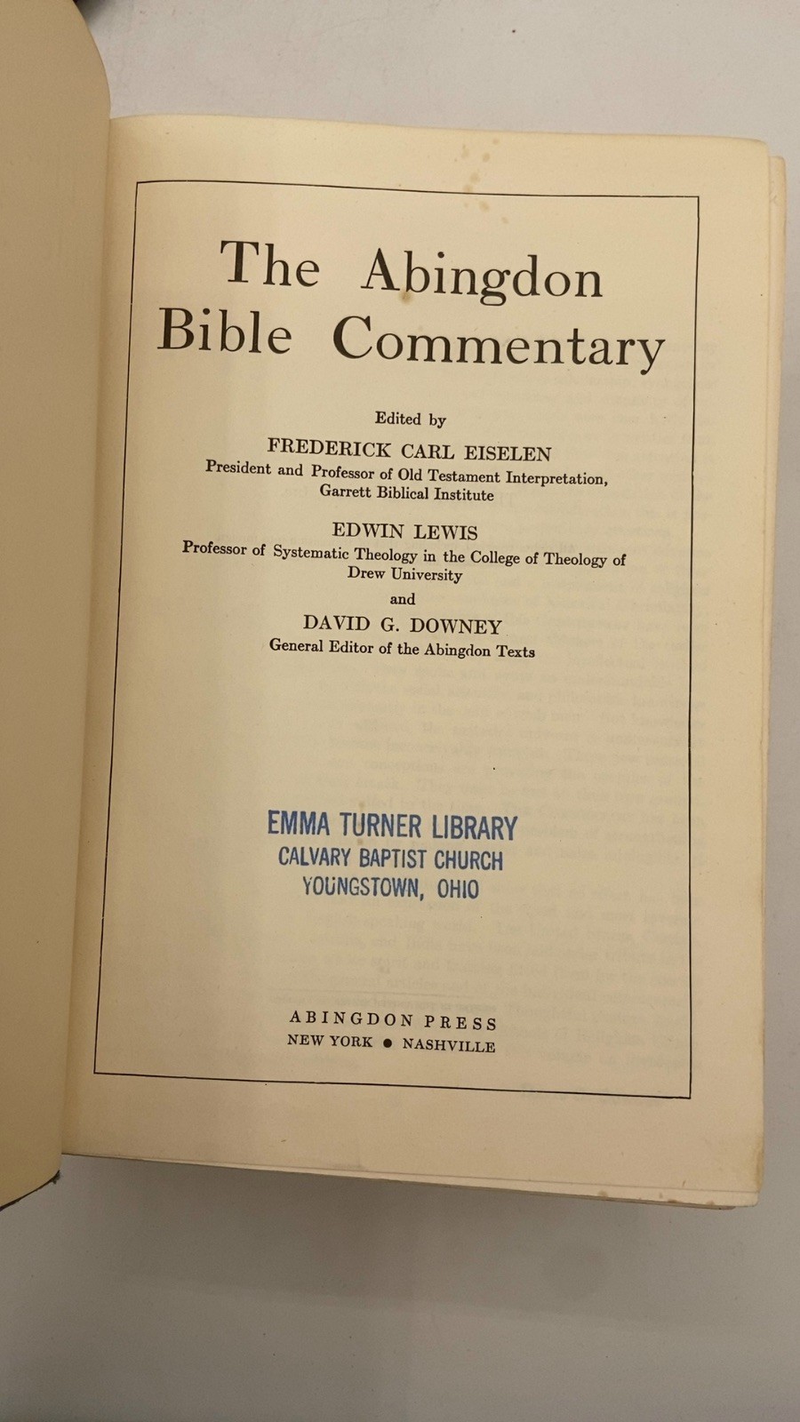 The Abingdon Bible Commentary Frederick Carl Eiselen, Edwin Lewis, David G. D…