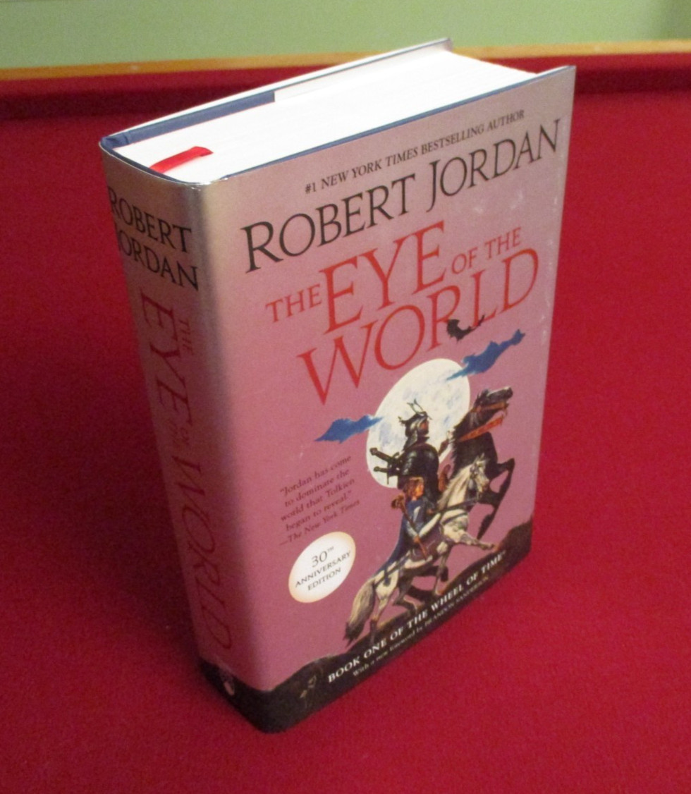 The Eye of the World by Robert Jordan ~ The Wheel of Time ~ 30th Anniversary Ed.